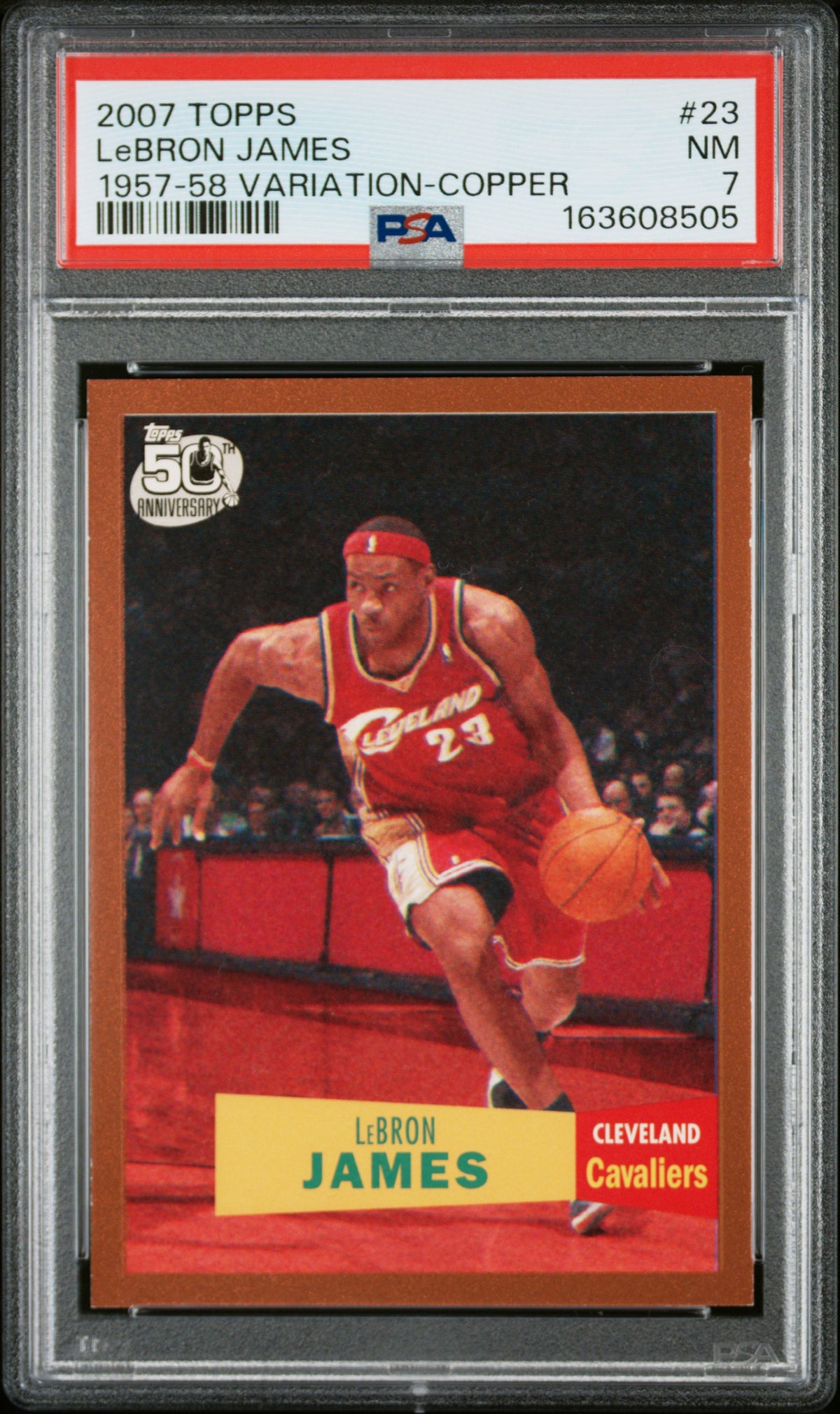 2007 Topps Lebron James #23 Copper /50 Variation 1957-58 psa 7